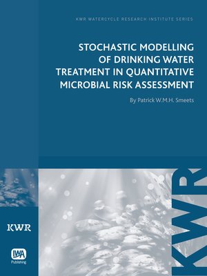 cover image of Stochastic Modelling of Drinking Water Treatment in Quantitative Microbial Risk Assessment